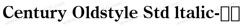 Century Oldstyle Std ltalic字体转换